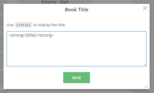 Screenshot of the modal that pops up after editing the label. Text reads: 'Use [title] to display the title.' Below that is a text box containing HTML.